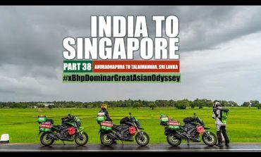 India to Singapore :: Episode 38:: Sri Lanka:: On Bajaj Dominar!